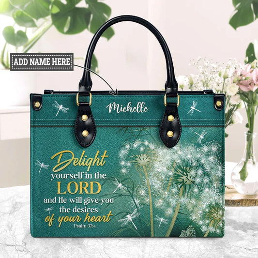 Delight Yourself In The Lord Psalm 37 4 Dandelion Dragonfly Leather Bag