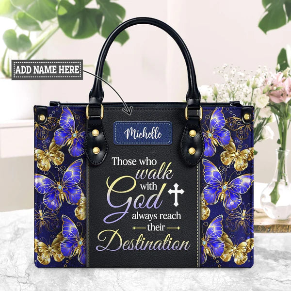 Those Who Walk With God Always Reach Their Destination Butterfly Leather Bag