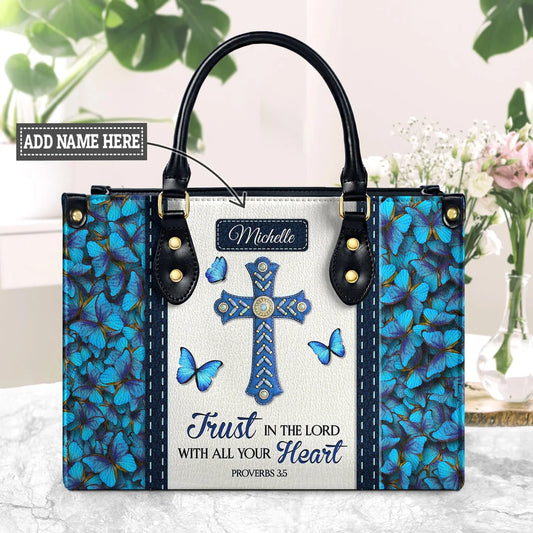 Trust in the Lord Proverbs 3 5 Blue Butterfly Leather Bag