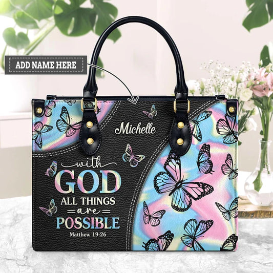 With God All Things Are Possible Matthew 19 26 Butterfly Hologram Leather Bag