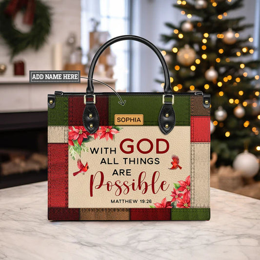 With God All Things Are Possible Matthew 19 26 Leather Bag